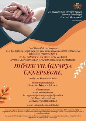 Az eleki, idsek vilgnapi rendezvnynek szerdai meghv-plaktja. Kp forrsa: Elek az n Vrosom Facebook-oldala   