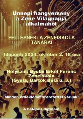 A Gyulai Erkel Ferenc Zeneiskola tanrainak meghvja a szerda esti, nnepi hangversenykre. Forrs: Szervezk
