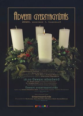 Az adventi gyertyagyjtsi nnepi program, Gyuln. Plakt forrsa: Erkel Ferenc NKft.   