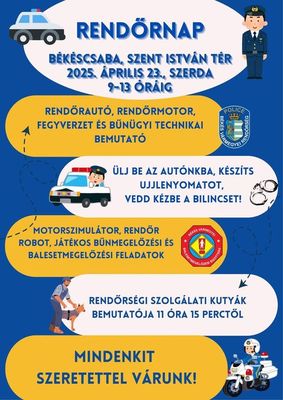 A holnapi, 9-tl 13 rig tart rendrnap meghv-plaktja. Kp forrsa: Bks vrmegyei rendrsg Facebook-oldala
