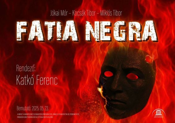 A Fatia Negra plaktja. Bemutat mjus 23-n. Kp forrsa: Bkscsabai Jkai Sznhz   