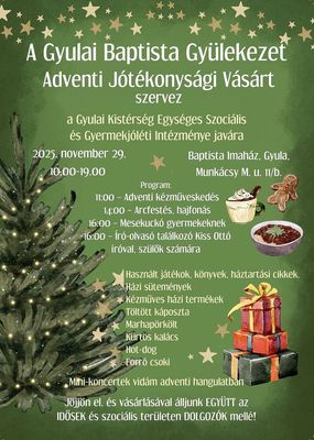A Gyulai Baptista Gylekezet adventi, jtkonysgi vsrnak meghv-plaktja. Kp forrsa: Szervezk