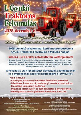 A traktoros felvonuls meghv-plaktja a rszletes programmal. Kp forrsa: Gyula Vros nkormnyzatnak hivatalos Facebook-oldala