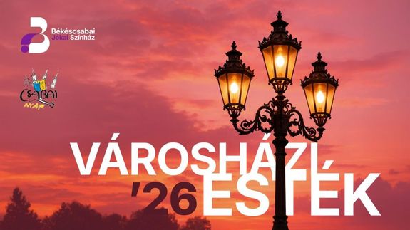 A b�k�scsabai V�rosh�zi Est�k 2026 plak�tja. J�nius 18-t�l j�lius 3-ig rendezik. K�p forr�sa: jokaiszinhaz.hu   