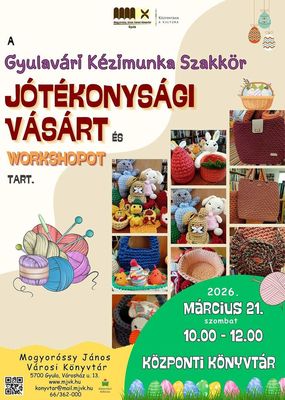 A Gyulav�ri K�zimunka Szakk�r j�t�konys�gi v�s�r�nak �s workshopj�nak megh�v�-plak�tja. K�p forr�sa: Mogyor�ssy J�nos V�rosi K�nyvt�r   