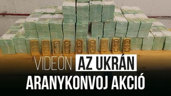 Az ukr�n aranykonvoj akci�. K�p forr�sa: YouTube / Magyarorsz�g Korm�nya