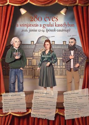 280 �ves a sz�nj�tsz�s a gyulai kast�lyban. Plak�tok: Gyulai Alm�sy-kast�ly L�togat�k�zpont   
