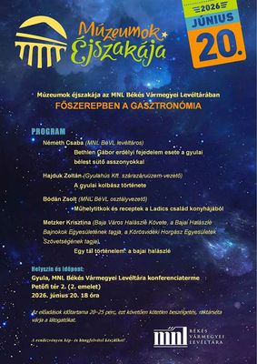 Az MNL B�k�s V�rmegyei Lev�lt�r�nak programjai a M�zeumok �jszak�j�n. K�p: MNL B�k�s V�rmegyei Lev�lt�ra