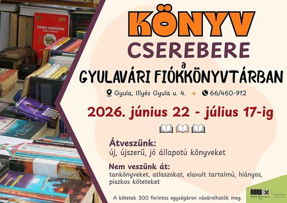 A Gyulav�ri Fi�kk�nyvt�rban, j�nius 22-t�l j�lius 17-ig, k�nyv csereber�t rendeznek. K�p: Mogyor�ssy J�nos V�rosi K�nyvt�r