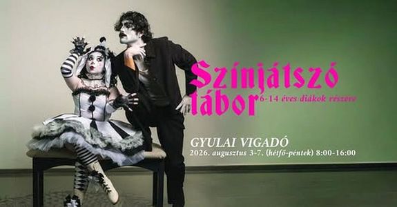 Az egyhetes sz�nj�tsz� t�bor plak�tja. K�p: Erkel Ferenc M�vel�d�si K�zpont Facebook-oldala   