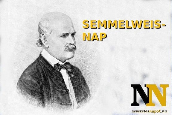 Semmelweis Ign�cnak, az any�k megment�j�nek sz�let�snapja, j�lius elseje a magyar eg�szs�g�gy �nnepnapja. K�p: nevezetesnapok.hu