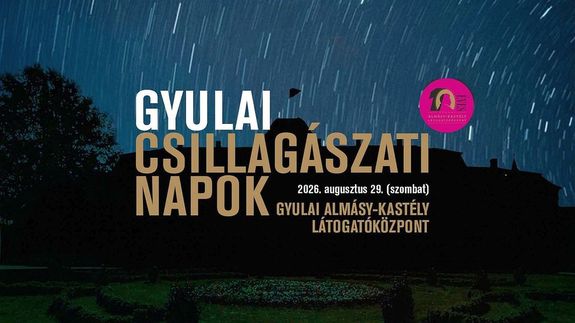 A csillag�szati nap plak�tja. K�p: Gyulai Alm�sy-kast�ly L�togat�k�zpont Facebook-oldala   